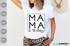 Mama In The Making - Mama Quote SVG Design Product Image 1