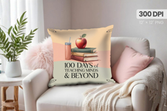 100 days of school Pillow Design, Teacher PNG Sublimation Product Image 1