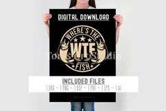 WTF Where’s The Fish SVG | Funny Fishing SVG for Cricut Product Image 2