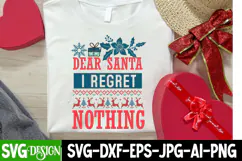 Dear Santa I Regret Nothing SVG| Christmas SVG Design Product Image 3