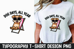 Funny dog quote sublimation t-shirt design Product Image 1