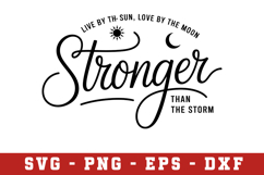 Stronger then storm svg| Quotes | SVG Cut files Product Image 1