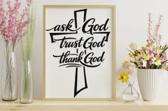 Ask God Trust God Thank God Svg, Christian Jesus Svg. Product Image 10