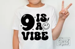 9 Is A Vibe SVG - 9th Birthday Retro - Nine Birthday Boy PN Product Image 1