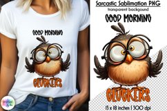 Sarcastic Animals Sublimation, Funny Bird Print, Cluck It Product Image 1