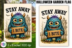 Halloween Garden Flag, Stay Away I Bite Monster PNG Product Image 1