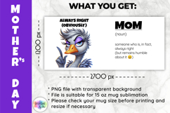 Funny Mother Day Mug Wrap, Always Right Quote PNG Product Image 2