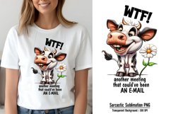 Funny Quotes Sublimation, Wtf! another meeting that could've Product Image 1