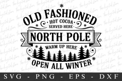Old Fashioned Hot CocoaSearved here North Pole Svg Product Image 1