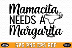 Mamacita Needs a Margarita SVG | Quotes | SVG Cut files Product Image 1