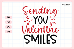 Kids Valentine's Day Quote SVG | Sending You Valentine Smile Product Image 3