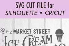 Market Street Ice Cream Shoppe - Summer - SVG DXF Files Product Image 3