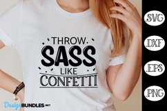 Throw Sass like Confetti SVG Product Image 1
