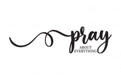 Pray About Everything - Farmhouse Cutting File Product Image 2