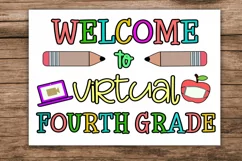 Welcome to Virtual Fourth Grade Sign I First Day School Sign Product Image 1