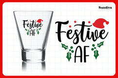 Funny Christmas Shot Glass Quote SVG | Festive AF Product Image 3