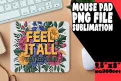 Cozy MOUSE MAT Creative Sublimation, Flower Quote Product Image 1