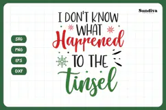 Christmas Cat Bandana Quotes SVG | I Dont Know What Happened Product Image 3