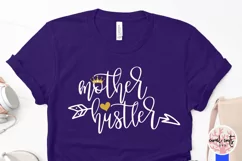 Mother hustler - Mother SVG EPS DXF PNG Cutting File Product Image 3