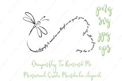 Dragonfly To Remind Me Memorial Quote SVG Product Image 2