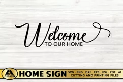 Welcome Home Sign SVG Farmhouse Sign SVG Welcome Home SVG Product Image 3