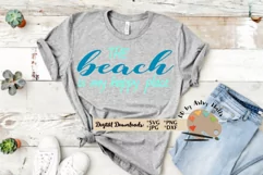The beach is my happy place svg, beach lover, beach shirt Product Image 1