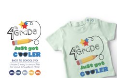 Back to School SVG Cut Files - 4th Grade Just Got Cooler Product Image 1