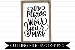 Please Wear Your Mask - Hand Lettered SVG Product Image 1