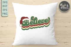 Believe Retro Christmas SVG - PNG, DXF, SVG, EPS, Cut File Product Image 1
