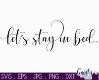 Let's Stay In Bed Farmhouse Home Sign Svg Product Image 2