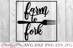 Farm To Fork, Farmhouse Kitchen Sign SVG Product Image 2