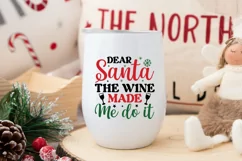 Christmas Wine Glass Quote SVG | Wine Made Me Do It Product Image 3
