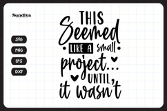 Funny Quilting Quote SVG For Quilters | Like A Small Project Product Image 3