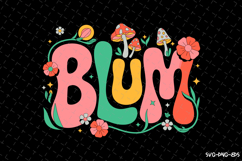 Blum SVG Design | Quotes | SVG Cut Files Product Image 1