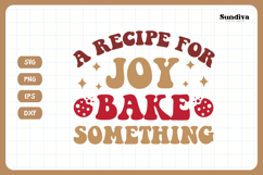 Funny Baking Saying SVG For Baker | Bake Something Product Image 3
