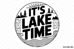 It&#039;s Lake Time svg Design | Svg Files for Cricut Product Image 1