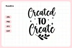 Funny Crafting Quote SVG For Crafter | Created To Create Product Image 3