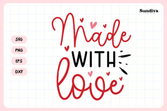 Kids Valentine's Day Quote SVG | Made With Love Product Image 3