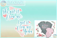 She Got It From Me I Got It From My Mama SVG DXF EPS PNG Product Image 1