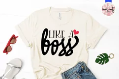 Like a boss - Women Empowerment EPS SVG DXF PNG Product Image 2