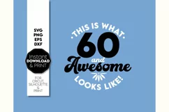 60th Birthday SVG, Birthday Shirt SVG, Friends Gift SV Product Image 2