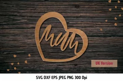Mum SVG| Mum Heart SVG| Mother's Day SVG|Mum Laser Cut Files Product Image 1