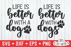 Dog SVG | Life Is Better With A Dog | Shirt Design Product Image 2