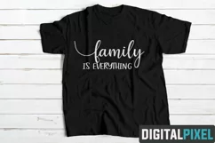 Family Is Everything SVG PNG JPEG AI DXF Circut Cut SVG File Product Image 3