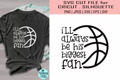 I'll always be his biggest fan svg, sports svg Product Image 1