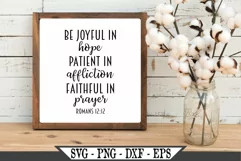 Be Joyful In Hope Patient In Affliction Faithful In Prayer Product Image 1