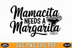 Mamacita Needs a Margarita SVG | Quotes | SVG Cut files Product Image 1