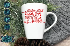 Candy Cane Kisses & Mistletoe Wishes - A Christmas Cut File Product Image 3
