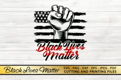 Black Lives Matter SVG PNG EPS DXF for Cutting and Printing Product Image 1