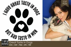 Great Taste in Dogs - Dog SVG and Cut Files for Crafters Product Image 1